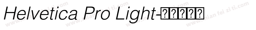 Helvetica Pro Light字体转换